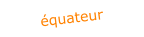 équateur