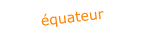 équateur