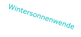 Wintersonnenwende